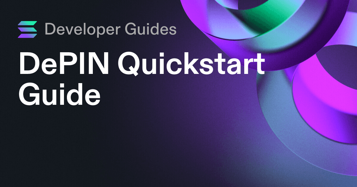 DePIN Quickstart Guide