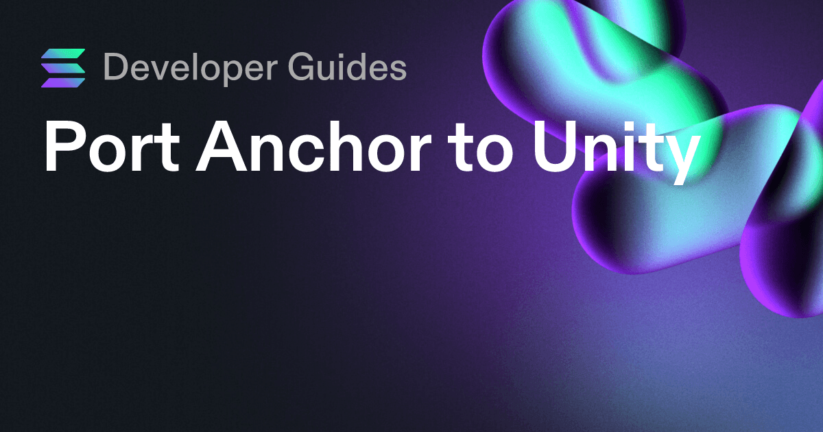 Port Anchor to Unity