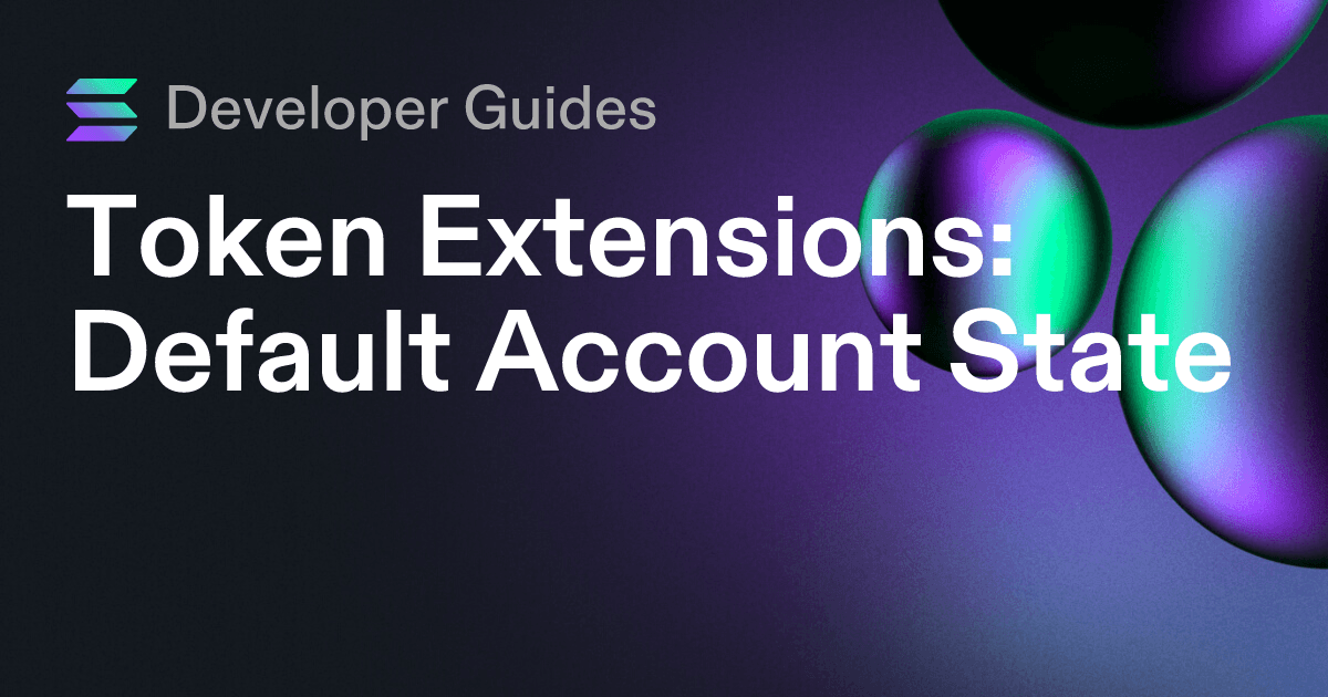 How to use the Default Account State extension